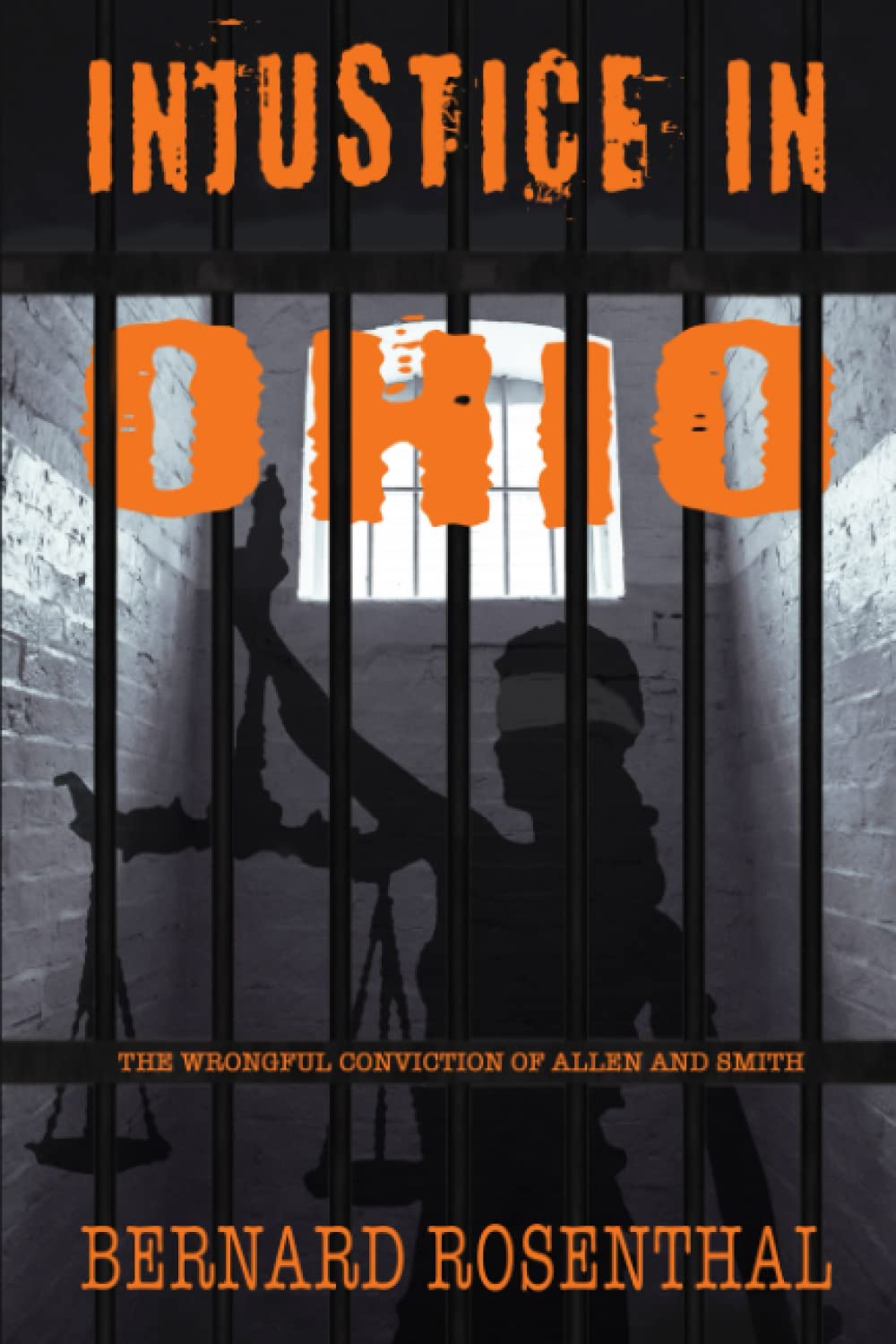 Injustice in Ohio: The Wrongful Conviction of Allen and Smith